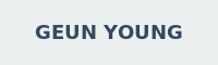 GEUN YOUNG